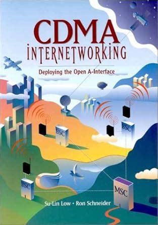 Cdma Internetworking Deploying The Open A Interface