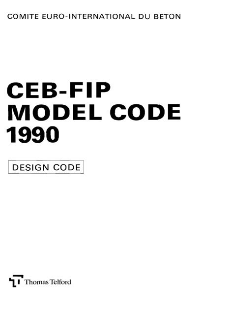 Read Online Ceb Fip Model Code 1990 Design Code 