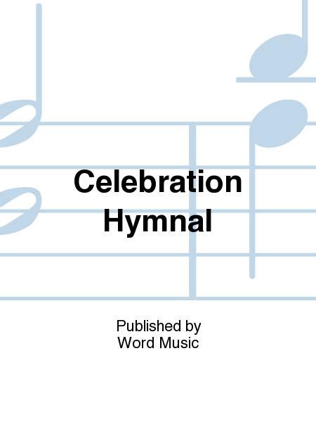 Full Download Celebration Hymnal With Chords 