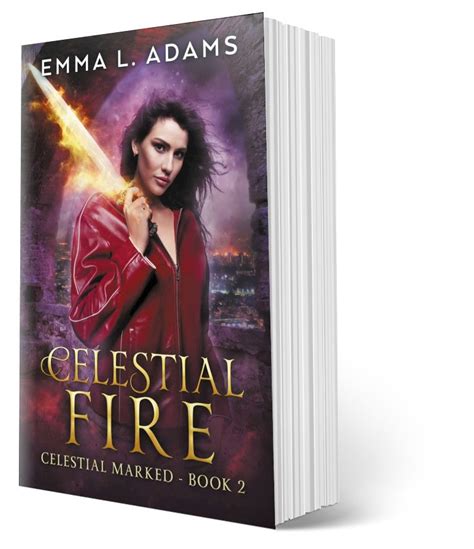 Celestial Fire ( Celestial Marked Book 2)