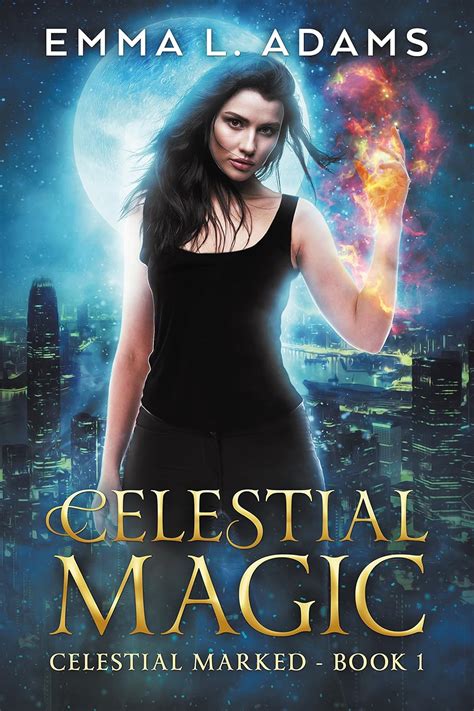 Celestial Magic ( Celestial Marked Book 1)