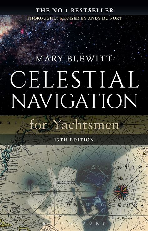 Celestial Navigation For Yachtsmen By Mary Blewitt