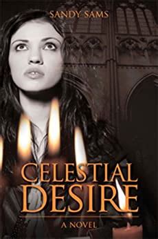 Read Celestial Desire English Edition 