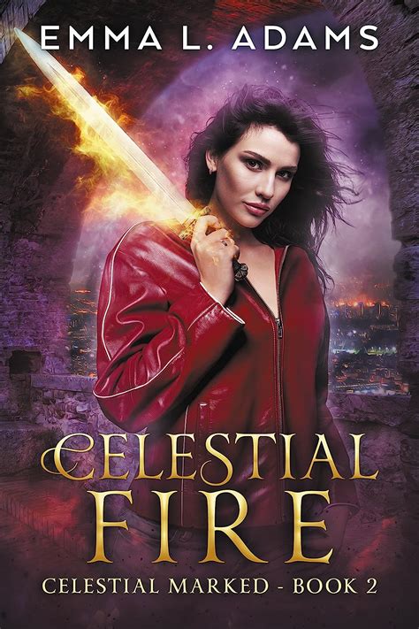 Read Online Celestial Fire Celestial Marked Book 2 
