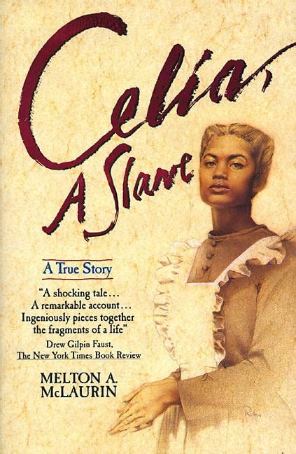 Read Celia A Slave 