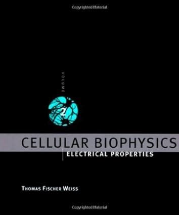 Cellular Biophysics Vol 2 Electrical Properties