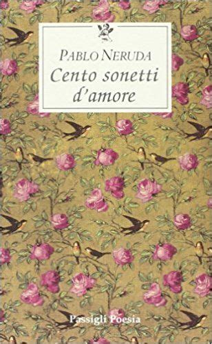 Read Cento Sonetti Damore Testo Spagnolo A Fronte 