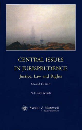Download Central Issues In Jurisprudence Justice Laws And Rights 