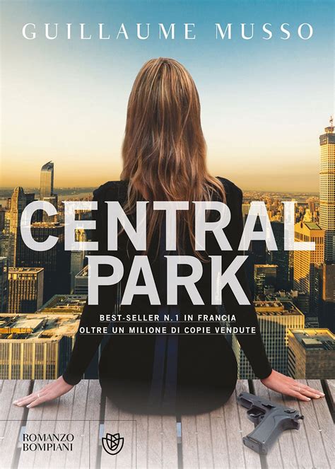Read Online Central Park By Guillaume Musso Tikicatluau 
