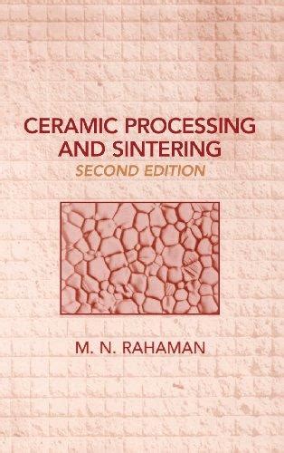 Read Ceramic Processing And Sintering Rahaman Solutions 