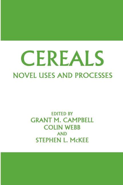 Read Cereals Novel Uses And Processes 1St Edition 