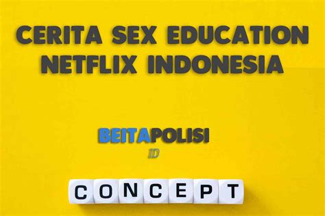 cerita sex education netflix indonesia