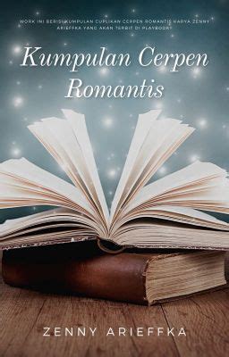 CERPEN ROMANTIS WATTPAD：Antara Cinta dan Impian - Peter18 - Wattpad