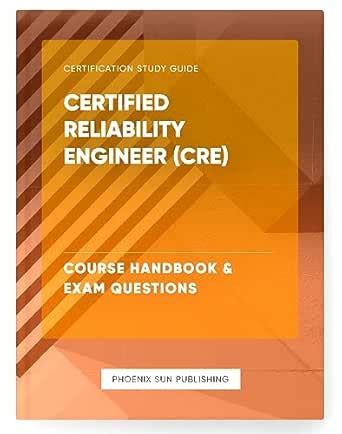 Certified Reliability Engineer Exam Questions With Answers