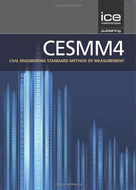 Cesmm4 Civil Engineering Standard Method Of Measurement