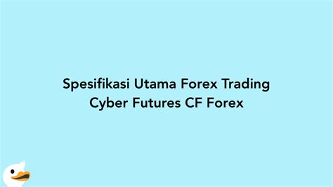 Cf Forex   Ims Pt Cyber Futures - Cf Forex
