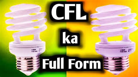 Cfl Ka Full Form