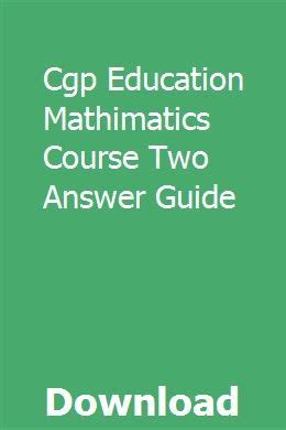 Full Download Cgp Education Mathimatics Course Two Answer Guide 