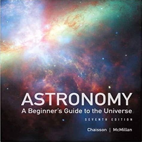 Read Chaisson Astronomy Beginners Guide Universe 