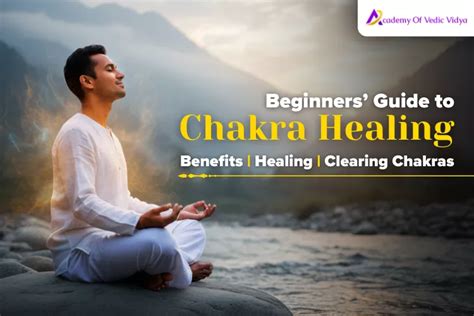 Chakra Healing A Beginner S Guide To Self Healing
