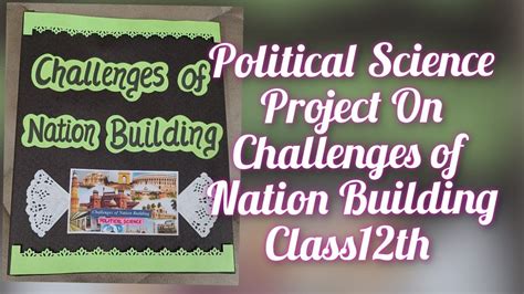Challenges Of Nation Building
