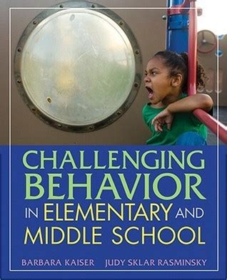 Full Download Challenging Behavior In Elementary And Middle School 