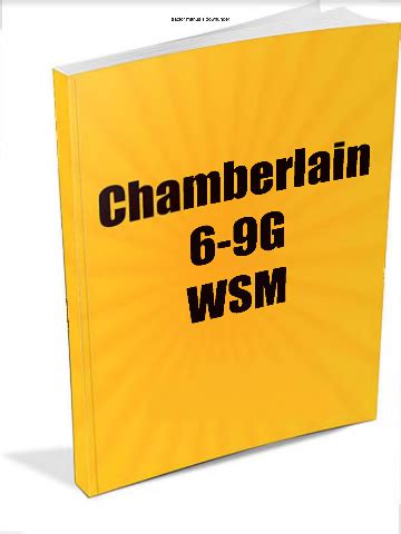 Chamberlain 9g Workshop Manual