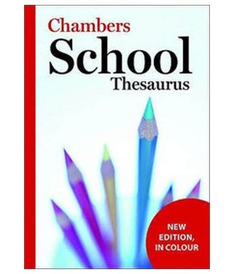 Read Chambers School Thesaurus 3Rd Edition 