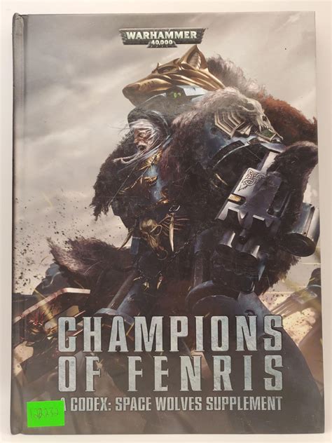 Read Online Champions Of Fenris A Codex Space Wolves Supplement Enhanced Edition Games Workshop 