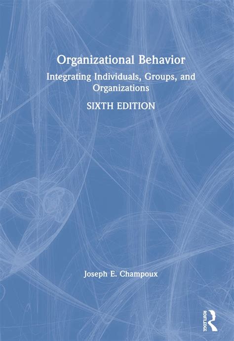 Full Download Champoux Joseph Organizational Behaviour Pdfslibforyou 
