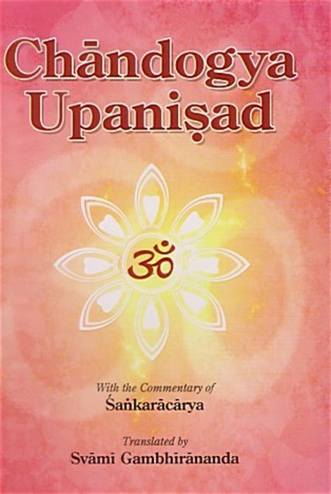 Read Online Chandogya Upanishad By Swami Shantananda 