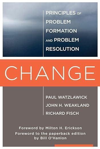 Change Principles Of Problem Formation And Problem Resolution