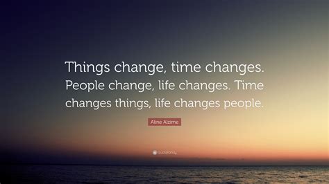 Change With The Time