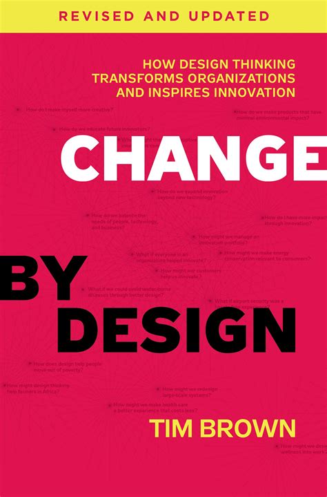 Download Change By Design How Thinking Transforms Organizations And Inspires Innovation Tim Brown 