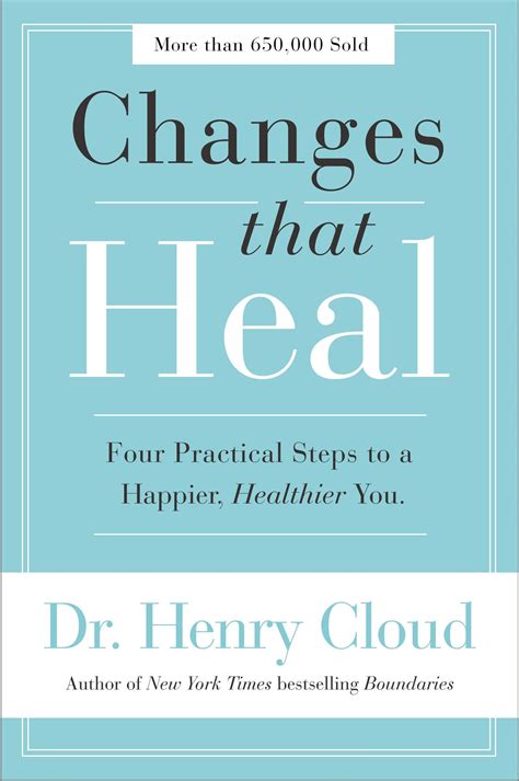 Changes That Heal Henry Cloud