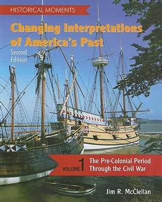 changing interpretations of americas past