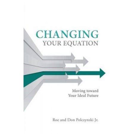 Download Changing Your Equation 