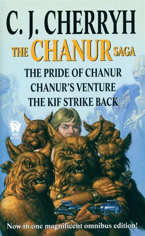 Read Online Chanur Saga The Pride Of Chanur Chanur S Venture The Kif Strike Back 