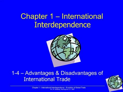 Chapter 1 International Interdependence 1 4 Advantages