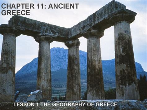 Chapter 11 Ancient Greece The Geography Of Greece