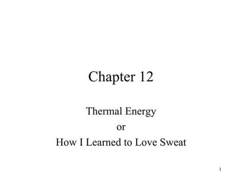 Chapter 12 Assessment Thermal Energy Answers