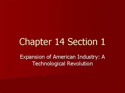 Chapter 14 Section 1 Expansion Industry Guided Reading Answers