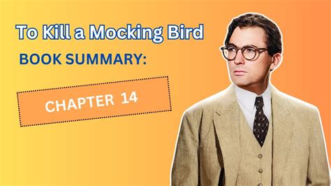 Chapter 14 Summary To Kill A Mockingbird