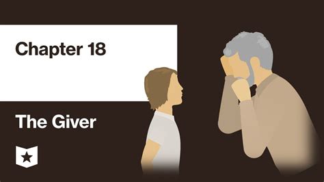Chapter 18 Summary The Giver