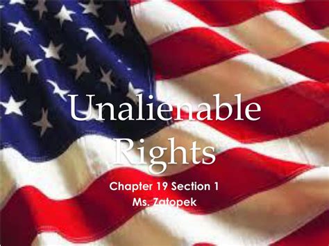 Chapter 19 Section 1 Unalienable Rights Answers