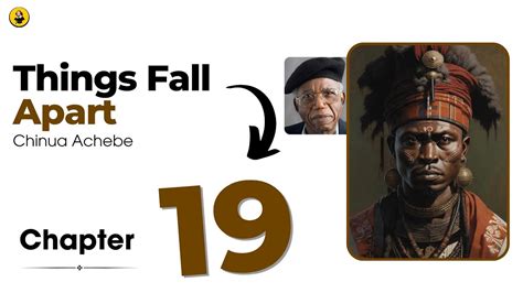 Chapter 19 Things Fall Apart