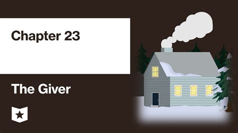 Chapter 23 Summary The Giver