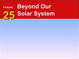 Chapter 25 Beyond Our Solar System Plain Local Schools