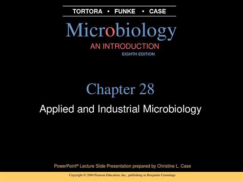 Chapter 28 Applied And Industrial Microbiology