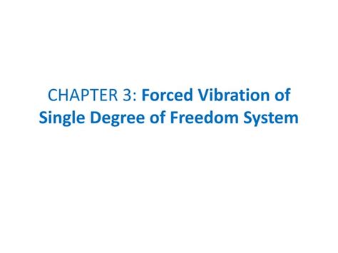 Chapter 3 Single Degree Of Freedom Systems Springer